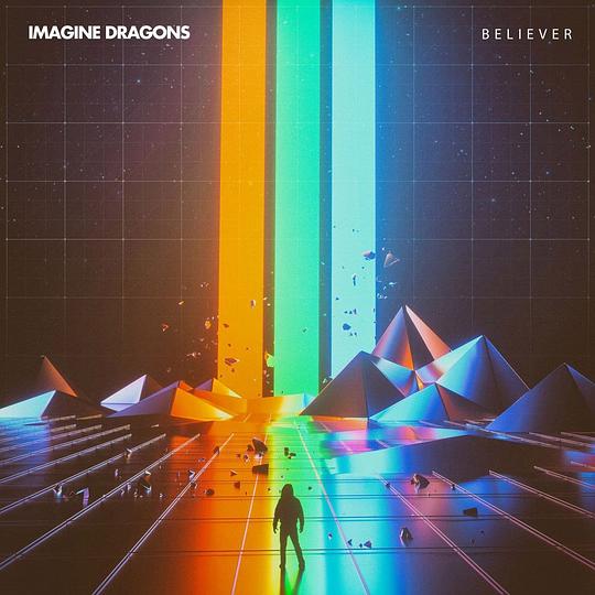 梦龙 Imagine Dragons - Believer